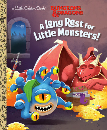 Dungeons & Dragons: A Long Rest for Little Monsters!
