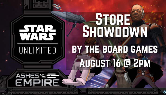 SWU: Store Showdown - August 16 @ 2pm