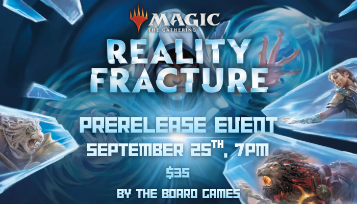 MTG: Reality Fracture Prerelease Event
