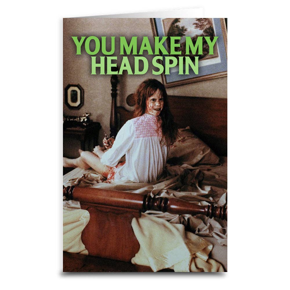 You Make My Head Spin Greeting Card