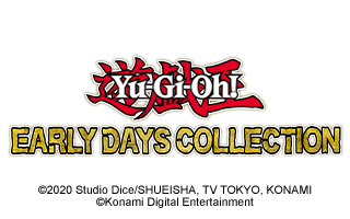 Yu-Gi-Oh! EARLY DAYS COLLECTION