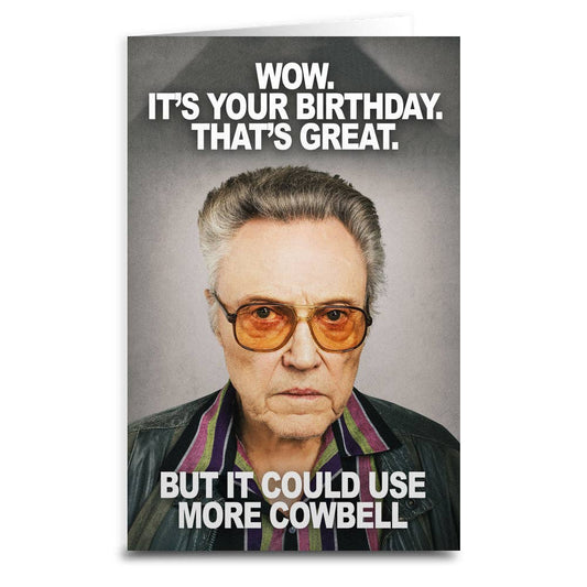 It Could Use More Cowbell Birthday Card