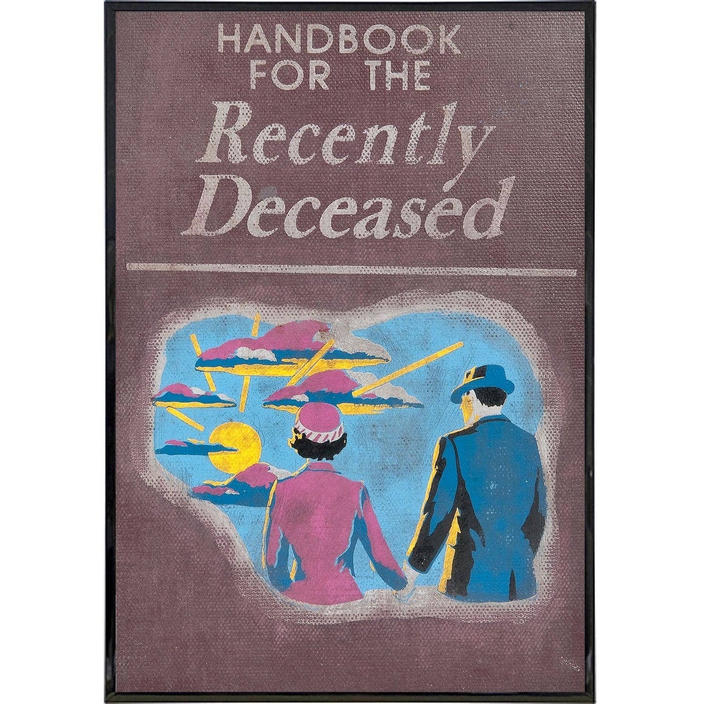 Handbook for the Recently Deceased Inspired Print