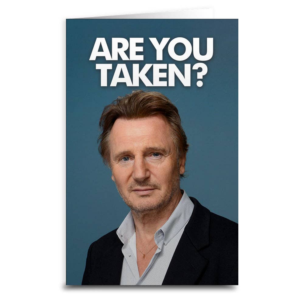 Are You Taken Greeting Card