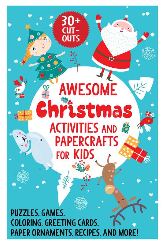 Awesome Christmas Activities and Papercrafts for Kids by