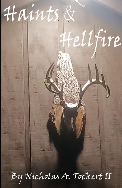 Haints & Hellfire (Autographed Copy)