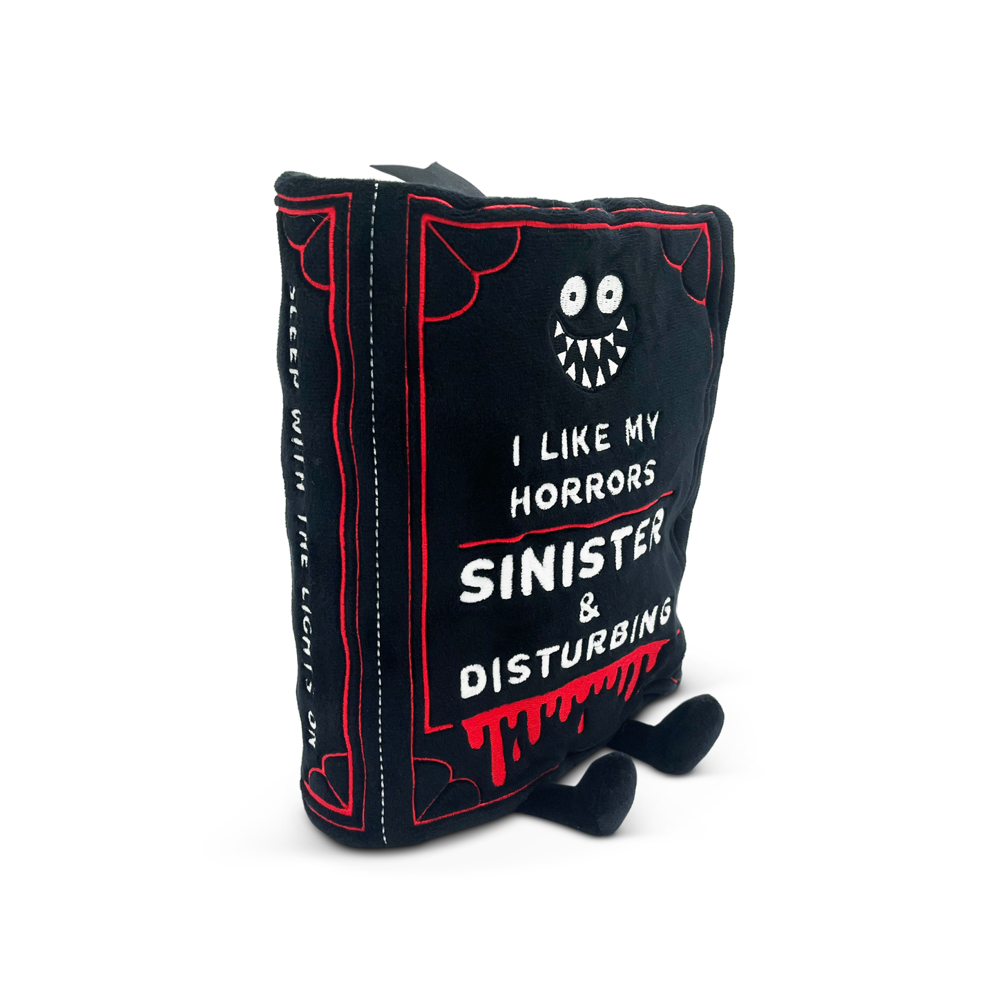"I Like My Horrors Sinister & Disturbing" Book Plush