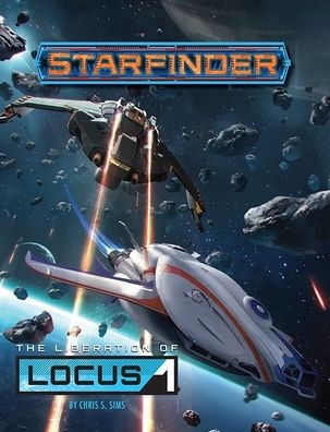 PREOWNED - Starfinder: The Liberation of Locus-1 Adventure Path