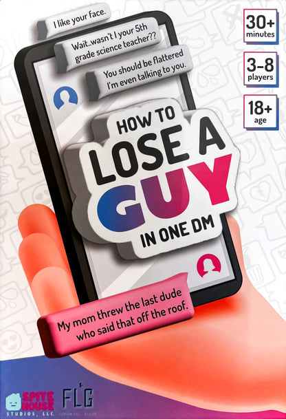 How to Lose a Guy in One DM (18+)