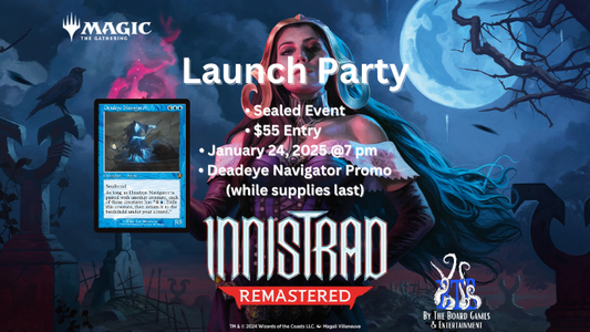 Innistrad Remastered Launch Party 01/24/25 @7PM CST