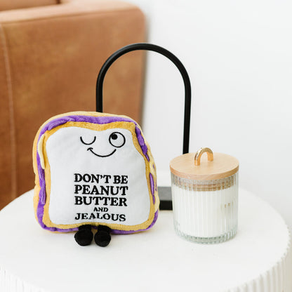 "Don't Be Peanut Butter & Jealous" Plush PB&J Sandwich, Gift, Holiday, Christmas