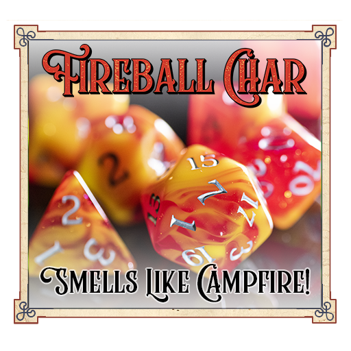 Fireball Char Scented Dice