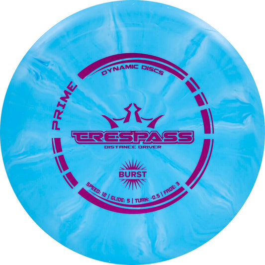 Prime Burst Trespass