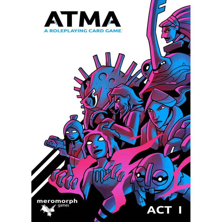 ATMA: A Roleplaying Card Game, Act 1