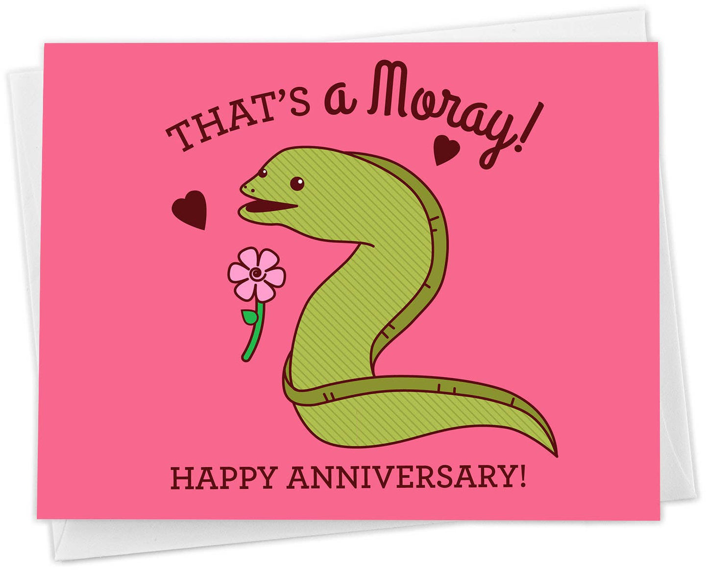 That's A Moray, Happy Anniversary Card